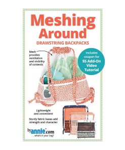 Meshing Around – By Annie Pattern